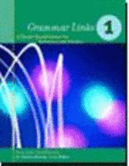 Grammar Links Level One Complete - Butler, Linda, and Mahnke, M Kathleen, and Podnecky, Janet