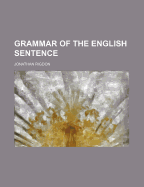 Grammar of the English Sentence