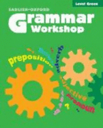 Grammar Workshop: Grade 3, Level Green - Rothstein