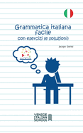 Grammatica Italiana Facile con Esercizi: VIS