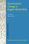 Grammatical Change in English World-Wide