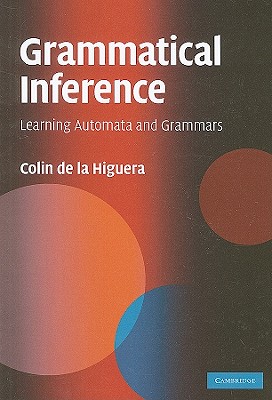 Grammatical Inference - Higuera, Colin de