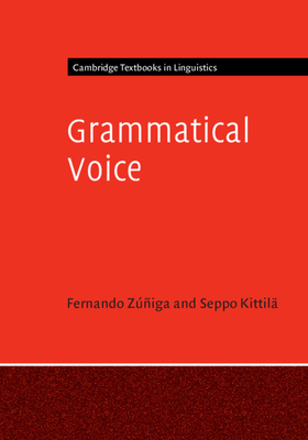 Grammatical Voice - Z��iga, Fernando, and Kittil�, Seppo