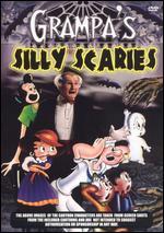 Grampa's Silly Scaries
