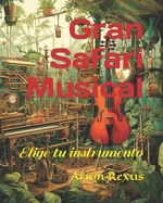 Gran Safari Musical: Elige tu instrumento