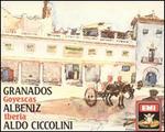 Granados: Goyescas & Albeniz: Iberia