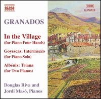 Granados: In the Village - Douglas Riva (piano); Jordi Mas� (piano)