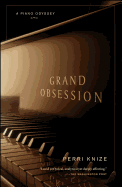 Grand Obsession: A Piano Odyssey