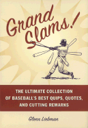 Grand Slams!