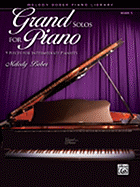 Grand Solos for Piano, Bk 5: 9 Pieces for Intermediate Pianists