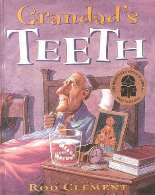 Grandad's Teeth - Clement, Rod