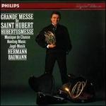 Grande Messe de Saint Hubert