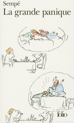 Grande Panique - Sempe, Jean-Jacques, and Sempe