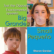 Grande, Pequeno (Big, Small)