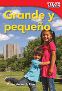Grande Y Peque�o