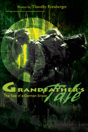 Grandfather's Tale: The Tale of a German Sniper