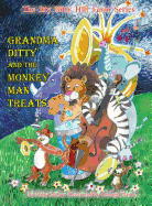 Grandma Ditty and the Monkey Man Treats