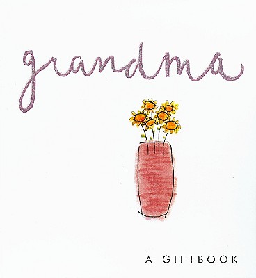Grandma - Exley, Helen