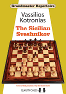 Grandmaster Repertoire 18 - The Sicilian Sveshnikov