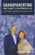 Grandparenting: How to Meet Its Responsibilities