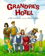 Grandpa's Hotel - Levinson, Riki
