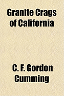 Granite Crags of California