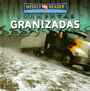 Granizadas (Hailstorms)