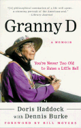Granny D: You're Never Too Old to Raise a Little Hell