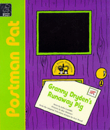 Granny Dryden's Runaway Pig