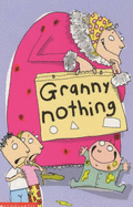 Granny Nothing - MacPhail, Catherine