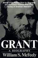 Grant: A Biography