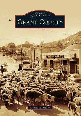Grant County - Miller, George R