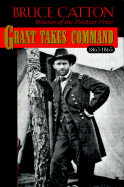 Grant Takes Command