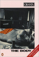 Granta 39: The Body