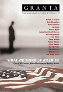 Granta 77: What We Think of America