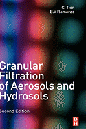 Granular Filtration of Aerosols and Hydrosols