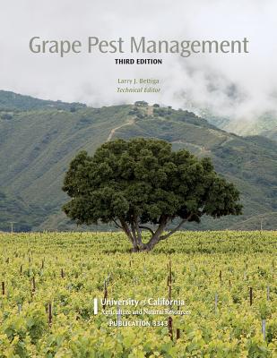 Grape Pest Management - Bettiga, Larry