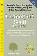 Grapefruit Seed Extract - Tenney, Louise, M.H.
