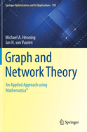 Graph and Network Theory: An Applied Approach using Mathematica�