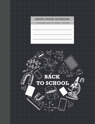Graph Notebook: Back to School 1 cm Square Graph Paper Quad Ruled Notebook Graph Composition Notebook Graphing Notebook Science & Math Notebook Graph Composition Book School Business Office Supplies - Studios, Rosa