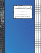 Graph Paper Composition Notebook: 110 Pages - Quad Ruled 4x4 - 8.5" x 11" Large Notebook with Grid Paper - Math Notebook For Students