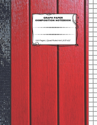 Graph Paper Composition Notebook: 110 Pages - Quad Ruled 4x4 - 8.5" x 11" Red Fence Large Notebook with Grid Paper - Math Notebook For Students - Notebooks, Exciting