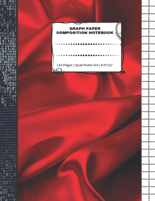 Graph Paper Composition Notebook: 110 Pages - Quad Ruled 4x4 - 8.5" x 11" Red Silk Large Notebook with Grid Paper - Math Notebook For Students - Notebooks, Exciting