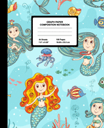 Graph Paper Composition Notebook: Quad Ruled 4 Squares Per Inch Sheets, Math and Science Grid Note Book for Elementary Students, Beautiful Mermaid