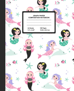 Graph Paper Composition Notebook: Quad Ruled 4 Squares Per Inch Sheets, Math and Science Grid Note Book for Elementary Students, Little Mermaids