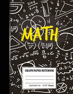 Graph Paper Notebook: Coordinate Paper, Squared Graphing Composition Notebook, 1 cm Squares Quad Ruled Notebook Math Design