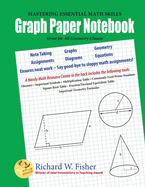 Graph Paper Notebook - Geometry: Great for All Geometry Classes