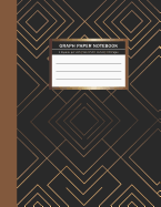 Graph Paper Notebook: Gold & Black Background Graphing Notebook Quad Ruled Notebook 4 Squares per inch Science & Math Notebook Graph Composition Book For Student & Teacher