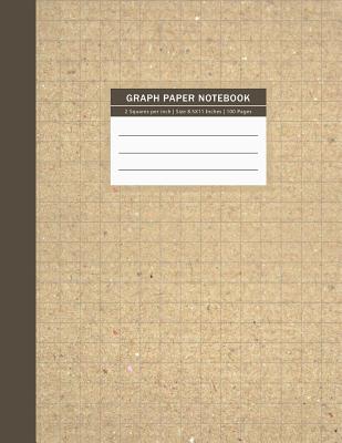 Graph Paper Notebook: Graphing Notebook Quad Ruled Notebook 2 Squares per inch Science & Math Notebook Graph Composition Book For Student & Teacher - Studios, Rosa