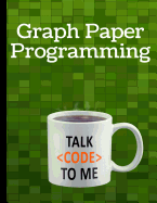 Graph Paper Programming: Introducing Algorithms to Reproduce a Picture